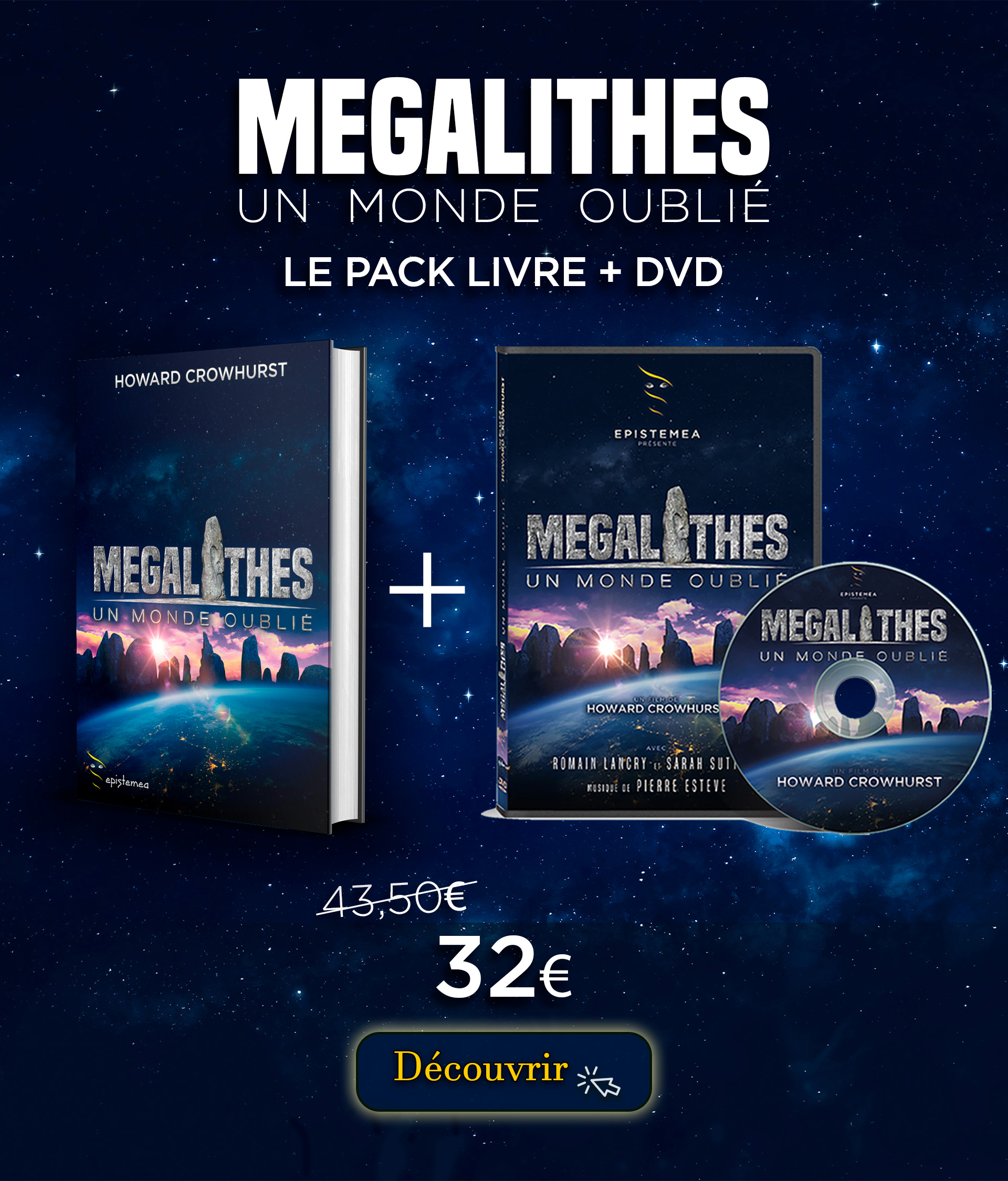 Présentation du DVD du film Mégalithes, un monde oublié